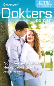 Harlequin Doktersroman Extra 132 - Nooit vergeten droom ; Recept voor geluk