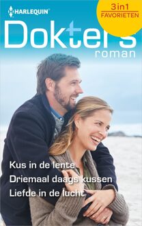 Harlequin Doktersroman Favorieten 601 - Kus in de lente ; Driemaal daags kussen ; Liefde in de lucht