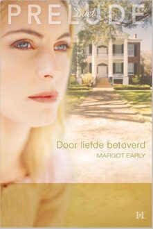 Harlequin Door liefde betoverd - eBook Margot Early (9461990332)