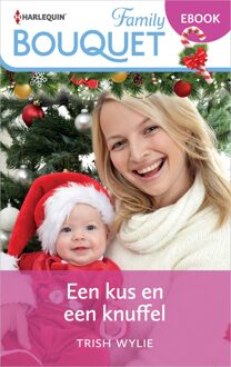 Harlequin Een kus en een knuffel - Trish Wylie - ebook