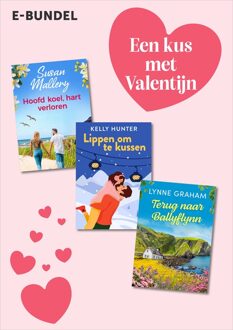 Harlequin Een kus met Valentijn - Susan Mallery, Kelly Hunter, Lynne Graham - ebook