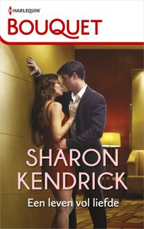 Harlequin Een leven vol liefde - Sharon Kendrick - ebook