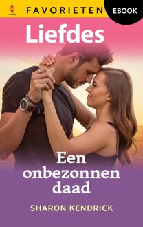 Harlequin Een onbezonnen daad - Sharon Kendrick - ebook