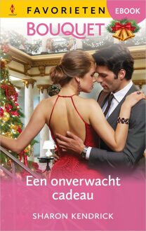 Harlequin Een onverwacht cadeau - Sharon Kendrick - ebook