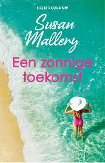 Harlequin Een zonnige toekomst - Susan Mallery - ebook