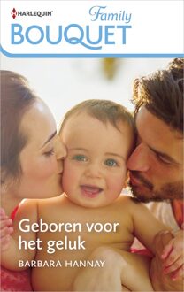 Harlequin Geboren voor het geluk - Barbara Hannay - ebook