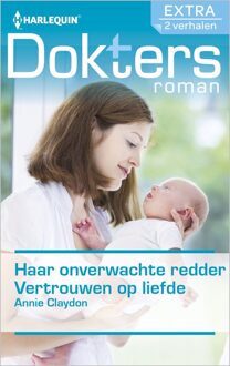 Harlequin Haar onverwachte redder ; Vertrouwen op liefde (2-in-1) - eBook Annie Claydon (9402528334)