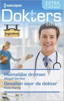 Harlequin Heimelijke dromen ; Gevallen voor de dokter - eBook Abigail Gordon (946199821X)