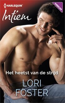 Harlequin Het heetst van de strijd - eBook Lori Foster (9402530401)