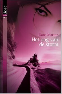 Harlequin Het oog van de storm - eBook Dana Marton (9461707304)