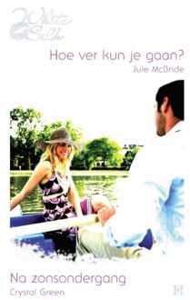 Harlequin Hoe ver kun je gaan? ; Na zonsondergang - eBook Jule McBride (9461706359)