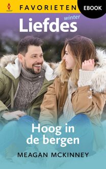 Harlequin Hoog in de bergen - Meagan Mckinney - ebook