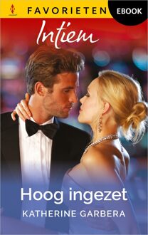 Harlequin Hoog ingezet - Katherine Garbera - ebook