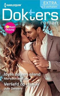 Harlequin Idylle op een eiland / Verliefd op Hawaii - Meredith Webber, Julie Danvers - ebook