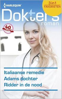 Harlequin Italiaanse remedie ; Adams dochter ; Ridder in de nood - eBook Josie Metcalfe (9402513469)