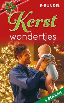 Harlequin Kerstwondertjes 6 - Sharon Kendrick, Fiona Lowe, Caitlin Crews, Shirley Jump, Christine Rimmer - ebook