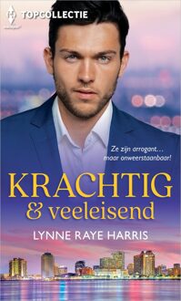 Harlequin Krachtig & veeleisend - Lynn Raye Harris - ebook