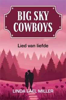 Harlequin Lied van liefde - Linda Lael Miller - ebook