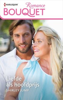 Harlequin Liefde als hoofdprijs - Shirley Jump - ebook