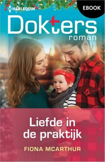Harlequin Liefde in de praktijk - Fiona McArthur - ebook