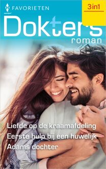 Harlequin Liefde op de kraamafdeling / Eerste hulp bij een huwelijk / Adams dochter - Jennifer Taylor, Carol Marinelli, Jessica Matthews - ebook