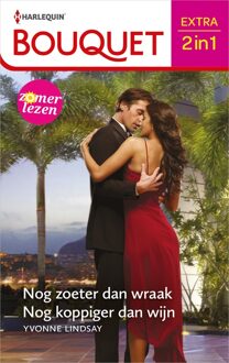 Harlequin Nog zoeter dan wraak / Nog koppiger dan wijn - Yvonne Lindsay - ebook