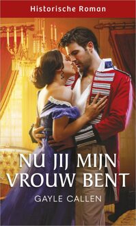 Harlequin Nu jij mijn vrouw bent - Gayle Callen - ebook