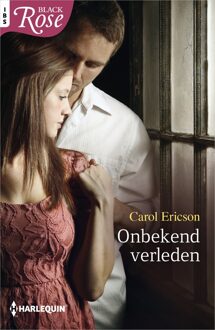 Harlequin Onbekend verleden - eBook Carol Ericson (940253072X)