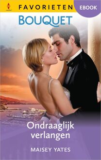 Harlequin Ondraaglijk verlangen - Maisey Yates - ebook