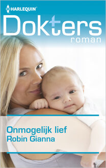Harlequin Onmogelijk lief - eBook Robin Gianna (9402531246)
