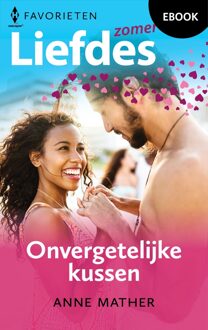 Harlequin Onvergetelijke kussen - Anne Mather - ebook