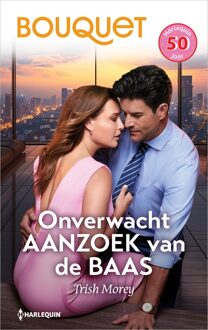 Harlequin Onverwacht aanzoek van de baas - Trish Morey - ebook