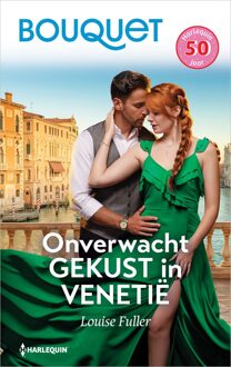 Harlequin Onverwacht gekust in Venetië - Louise Fuller - ebook