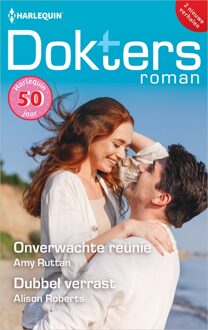 Harlequin Onverwachte reünie / Dubbel verrast - Amy Ruttan, Alison Roberts - ebook