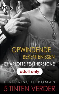 Harlequin Opwindende bekentenissen - eBook Charlotte Featherstone (9402528024)