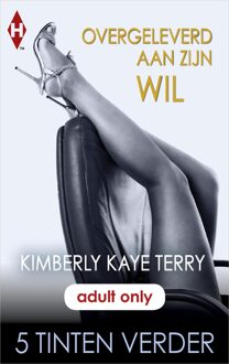 Harlequin Overgeleverd aan zijn wil - eBook Kimberly Kaye Terry (9402527524)