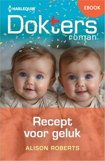Harlequin Recept voor geluk - Alison Roberts - ebook