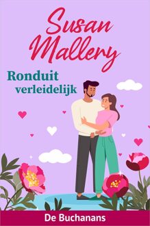 Harlequin Ronduit verleidelijk - Susan Mallery - ebook