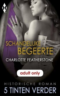 Harlequin Schandelijke begeerte - eBook Charlotte Featherstone (9402511911)