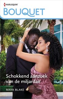 Harlequin Schokkend aanzoek van de miljardair - Maya Blake - ebook