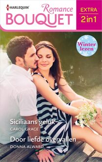 Harlequin Siciliaans geluk / Door liefde overvallen - Carol Grace, Donna Alward - ebook