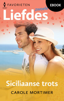 Harlequin Siciliaanse trots - Carole Mortimer - ebook
