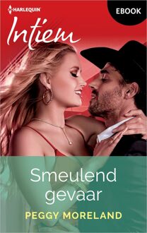 Harlequin Smeulend gevaar - Peggy Moreland - ebook