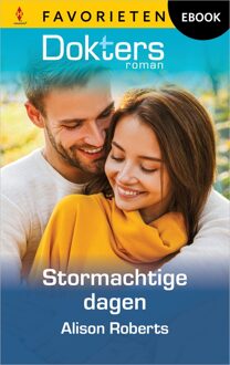 Harlequin Stormachtige dagen - Alison Roberts - ebook
