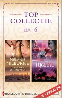 Harlequin Topcollectie 6 - eBook Melanie Milburne (9461999240)