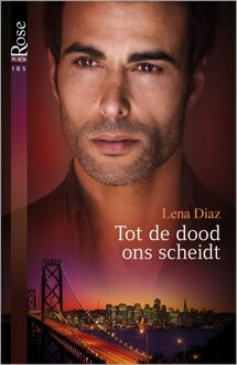 Harlequin Tot de dood ons scheidt ; Sluipend gevaar - eBook Lena Diaz (9402524029)