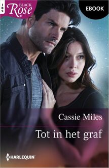 Harlequin Tot in het graf - Cassie Miles - ebook