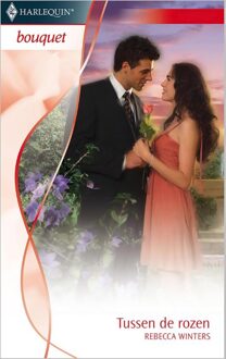 Harlequin Tussen de rozen - eBook Rebecca Winters (940250656X)