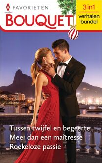 Harlequin Tussen twijfel en begeerte / Meer dan een maîtresse / Roekeloze passie - Kate Walker, Sandra Marton, Carole Mortimer - ebook