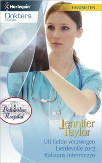 Harlequin Uit liefde verzwegen ; Liefdevolle zorg ; Italiaans intermezzo - eBook Jennifer Taylor (9461702485)
